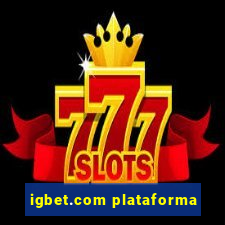 igbet.com plataforma